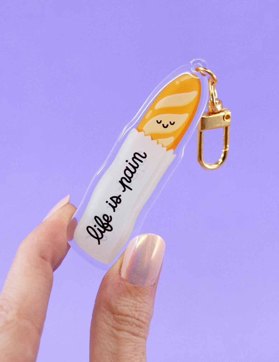 "Life Is Pain" Baguette Keychain